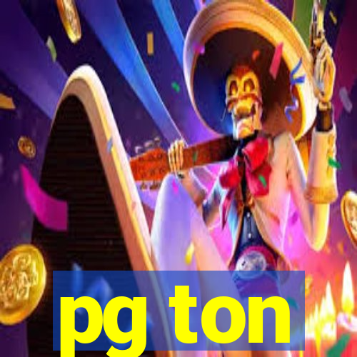 pg ton